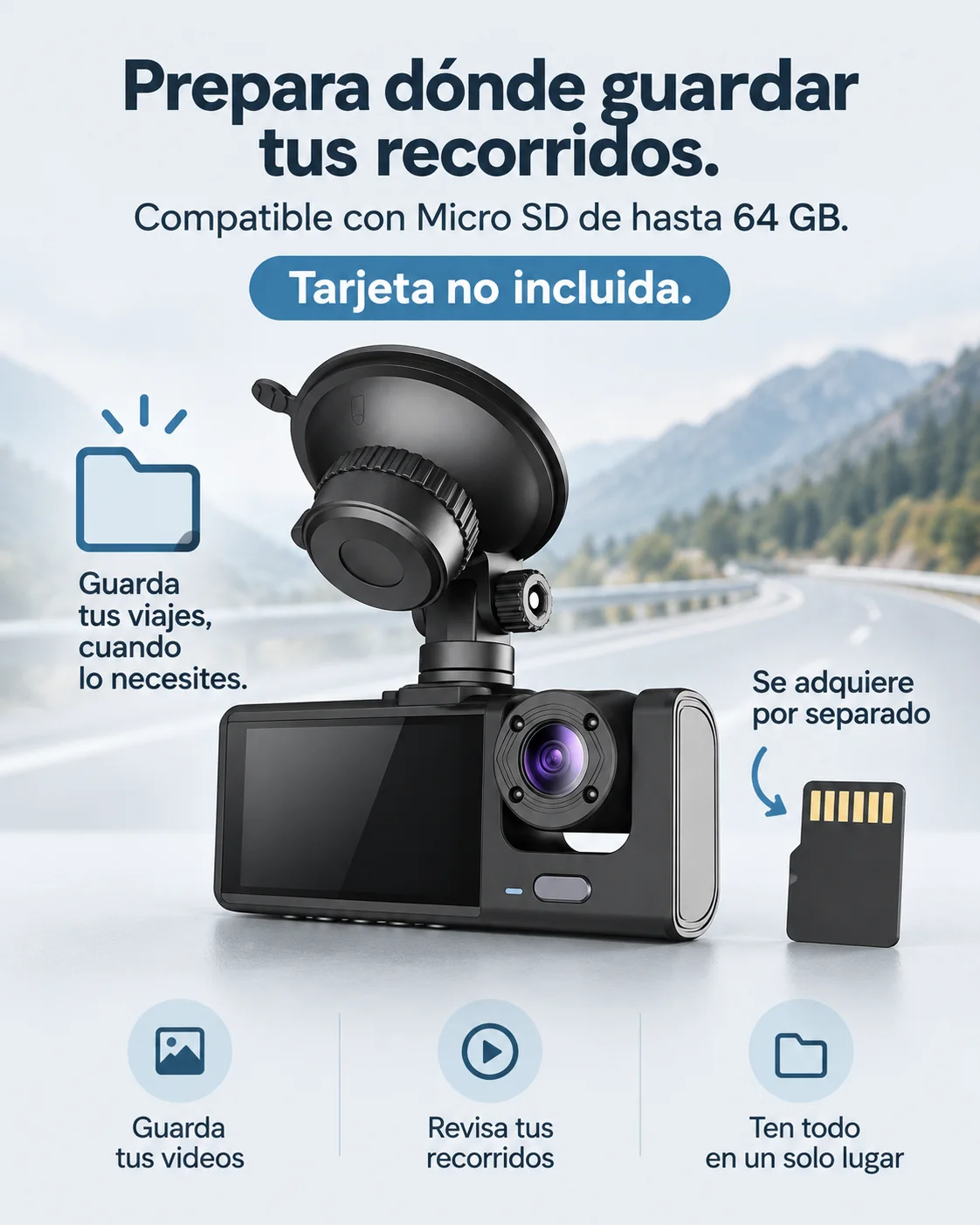 Prepara dónde guardar tus recorridos. Compatible con Micro SD de hasta 64 GB. Tarjeta no incluida.